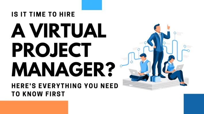 everything-you-need-to-know-about-hiring-a-virtual-project-manager